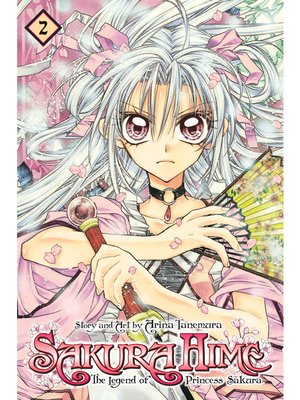 cover image of Sakura Hime: The Legend of Princess Sakura, Volume 2